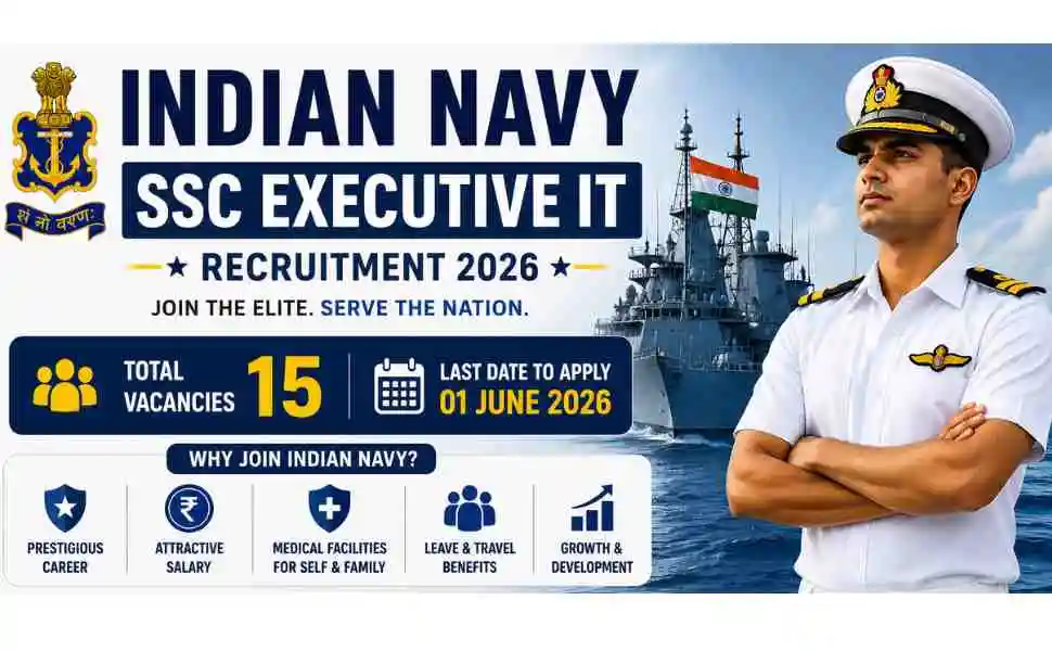 Indian Navy SSC Executive (Information Technology) Recruitment 2026: Apply Online for 15 Vacancies
